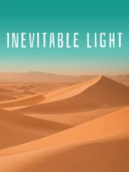 Inevitable Light