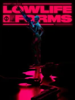 LowLife Forms
