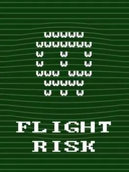 Flight Risk