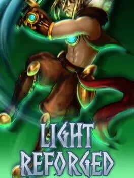 Light Reforged