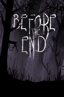Before the End