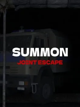 Summon: Joint Escape
