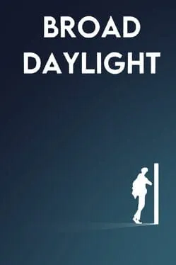 Broad Daylight