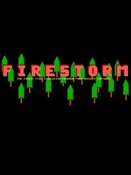 Firestorm: The Forest Fire Simulation Program