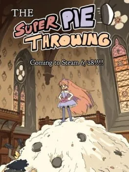 The Super Pie Throwing