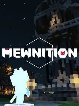 Mewnition