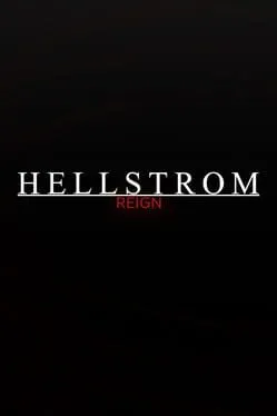 Hellstrom: Reign