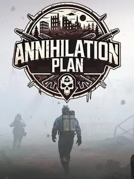 Annihilation Plan
