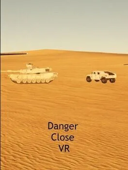 Danger Close VR