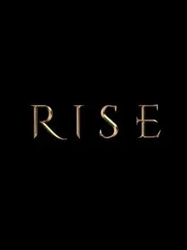 Rise