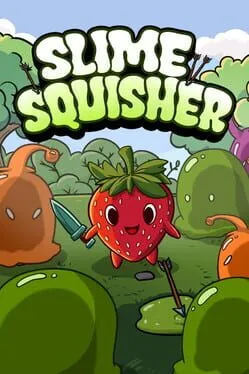 Slime Squisher