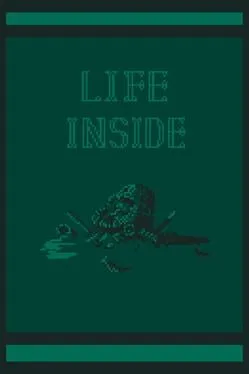 Life Inside