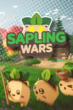 Sapling Wars
