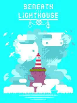 Beneath the Lighthouse