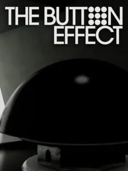 The Button Effect