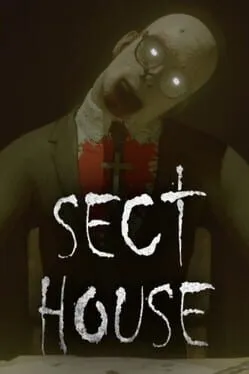 Sect House
