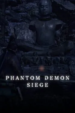 Phantom Demon Siege