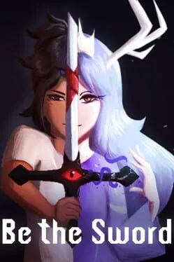 Be the Sword