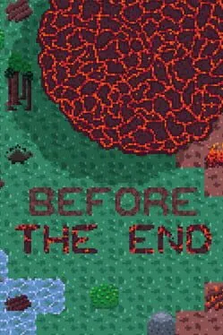 Before the End