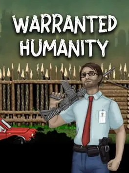 Warrented Humanity