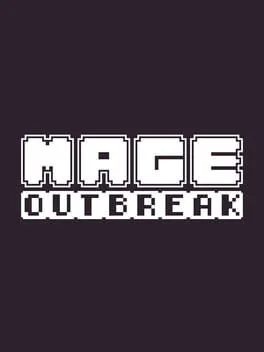 Mage Outbreak