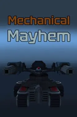 Mechanical Mayhem