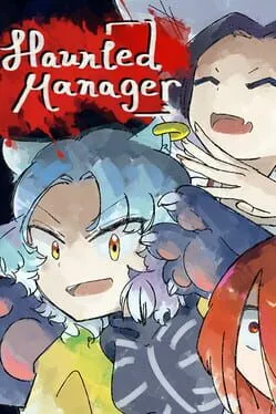 Haunted Manager