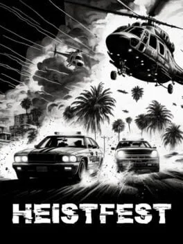Heistfest