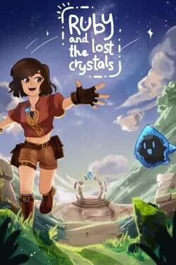 Ruby and the Lost Crystals