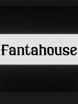 Fantahouse