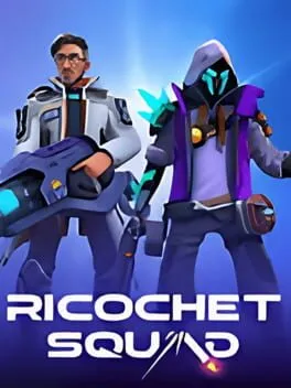 Ricochet Squad