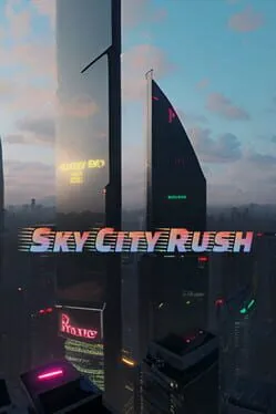 Sky City Rush