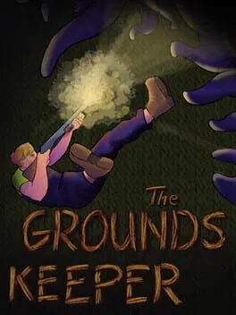 The Groundskeeper