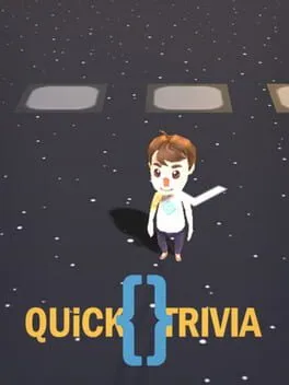 Quick Trivia