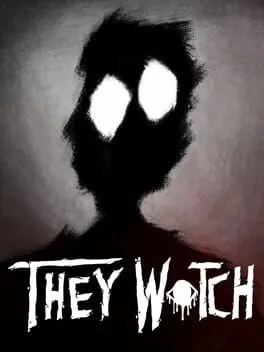 They Watch