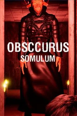 Obsccurus Somulum