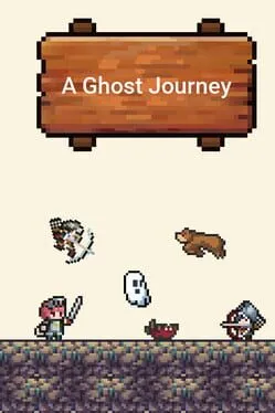A Ghost Journey