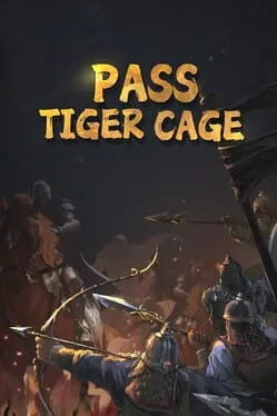 Pass Tiger Cage