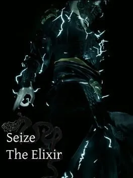 Seize The Elixir