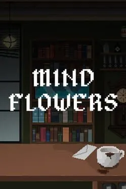 Mind Flowers