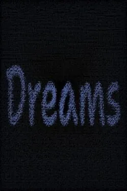 Dreams