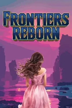 Frontiers Reborn