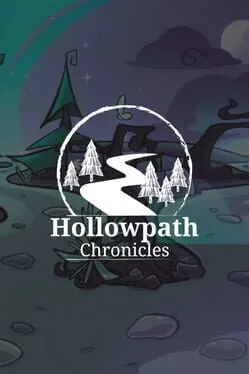 Hollowpath Chronicles