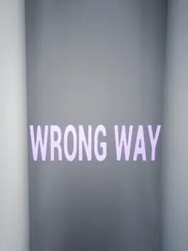 Wrong Way