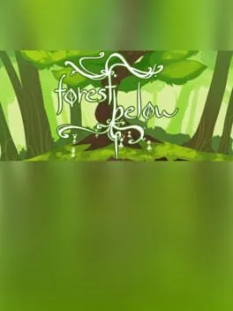 The Forest Below