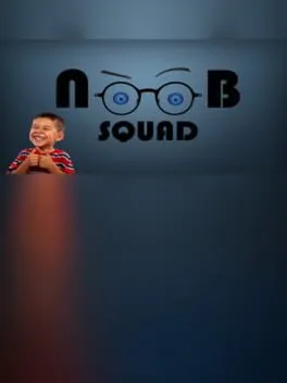 Noob Squad
