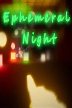 Ephemeral Night