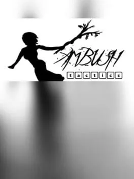 Ambush Tactics