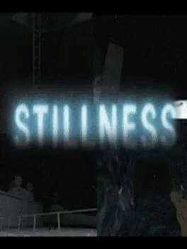 Stillness
