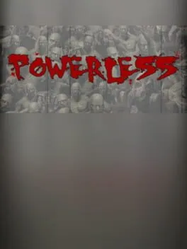 Powerless